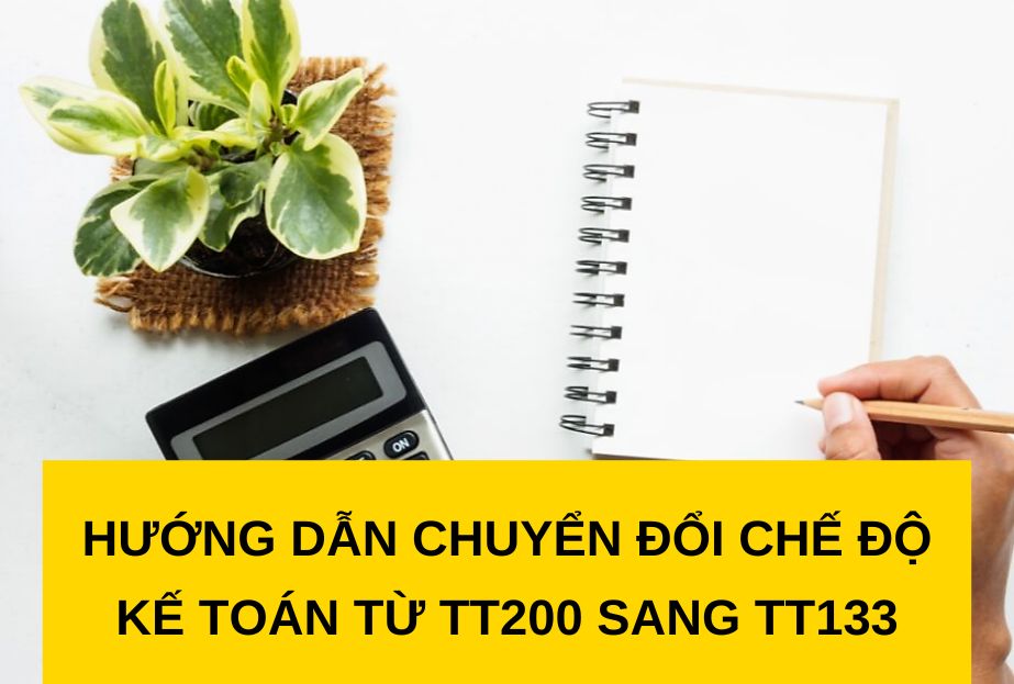 Hướng dẫn thay đổi chế độ kế toán 2026